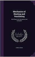 Mechanics of Heating and Ventilating