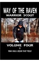 Way of the Raven Warrior Scout Volume Four