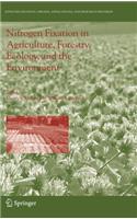 Nitrogen Fixation in Agriculture, Forestry, Ecology, and the Environment