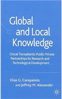 Global and Local Knowledge