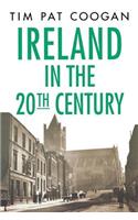 Ireland in the Twentieth Century