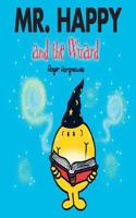 Mr. Happy and the Wizard: (Mr. Men & Little Miss Magic)