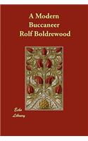 A Modern Buccaneer: (English)
