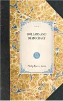 Dollars and Democracy