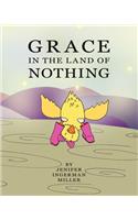 Grace In The Land Of Nothing