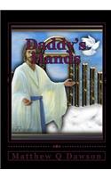 Daddy's Hands: A Book of Devotions and Prayers