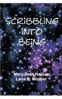 Scribbling Into Being