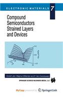 Compound Semiconductors Strained Layers and Devices