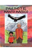 Paulino y El Manto Magico