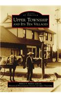 Upper Township and Its Ten Villages