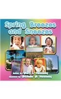 Spring Breezes and Sneezes