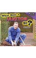 What Does a Janitor Do?