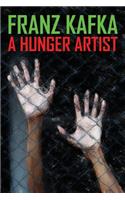 A Hunger Artist: (English)