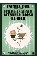 Parnell Hall Presents Malice Domestic - Mystery Most Edible