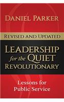 Leadership for the Quiet Revolutionary