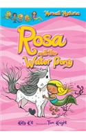 Rosa and the Water Pony