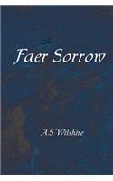 Faer Sorrow: (English)