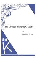 The Courage of Marge O'Doone: (English)