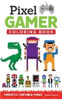 Pixel Gamer: Perfectly Portable Pages(8 On-the-Go! Coloring Book)