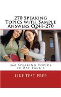 270 Speaking Topics with Sample Answers Q241-270