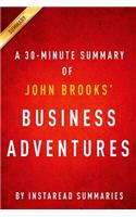 Summary of Business Adventures