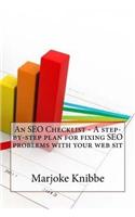 An Seo Checklist - A Step-By-Step Plan for Fixing Seo Problems with Your Web Sit