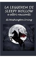 La Leggenda Di Sleepy Hollow E Altri Racconti