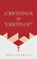 ¿Cristianos O "Cristinos"?