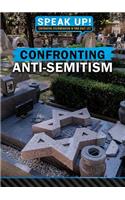 Confronting Anti-Semitism