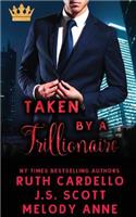 Taken by a Trillionaire