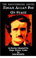 Edgar Allan Poe On Stage