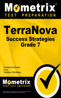 Terranova Success Strategies Grade 7 Study Guide