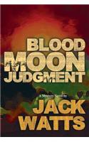 Blood Moon Judgment