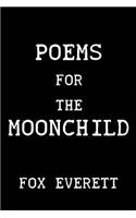 Poems for the Moonchild