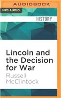 Lincoln and the Decision for War
