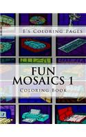 Fun Mosaics 1