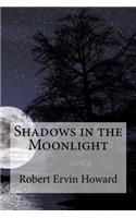 Shadows in the Moonlight