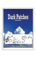 Dark Patches