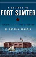History of Fort Sumter