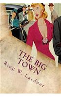 The Big Town