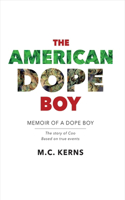 American Dope Boy