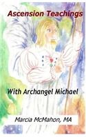 Ascension Teachings with Archangel Michael