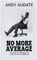 No More Average