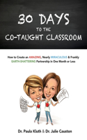 30 Days to the Co-taught Classroom