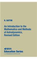An Introduction to the Mathematics and Methods of Astrodynamics