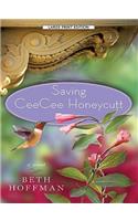 Saving CeeCee Honeycutt