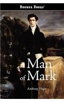 A Man of Mark