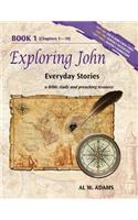 Exploring John, Book 1