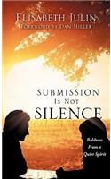 Submission Is Not Silence