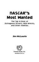 NASCAR's Most Wanted
